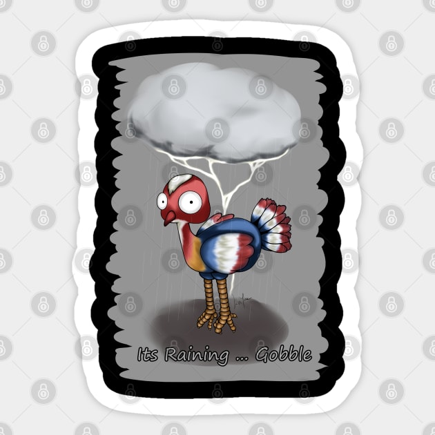 Its Raining ... Gobble Sticker by LinYue